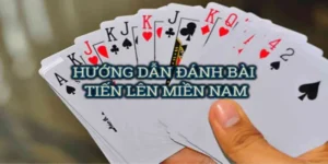 Chiến Thuật Tiến Lên Miền Nam VN88 Chuẩn Ace Betting 7 Chiến Thuật Tiến Lên Miền Nam VN88 Chuẩn Ace Betting